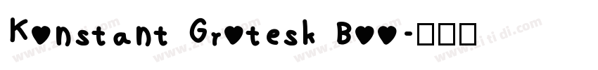 Konstant Grotesk Boo字体转换